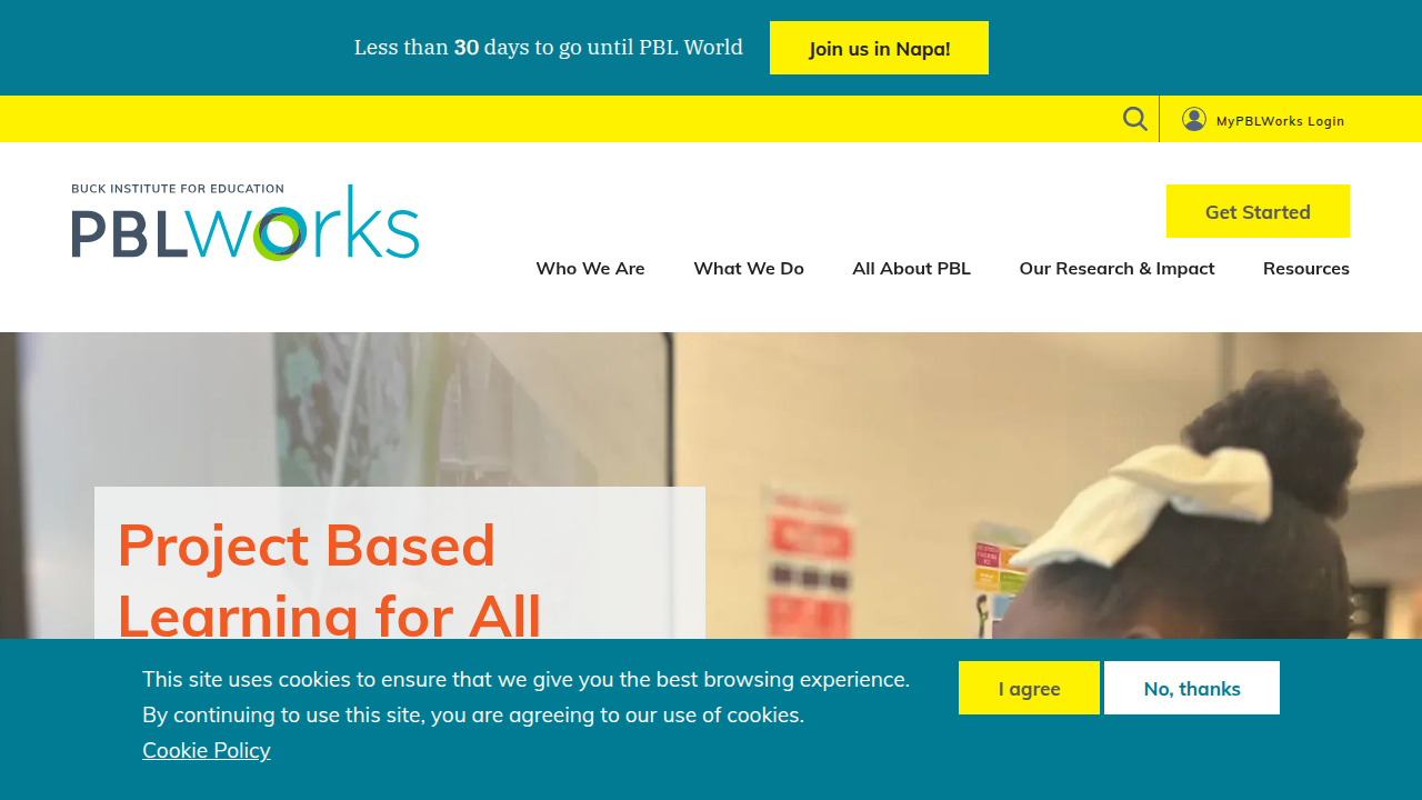The homepage of PBLWorks, the organization behind the Gold Standard PBL framework, offering resources and training for educators.